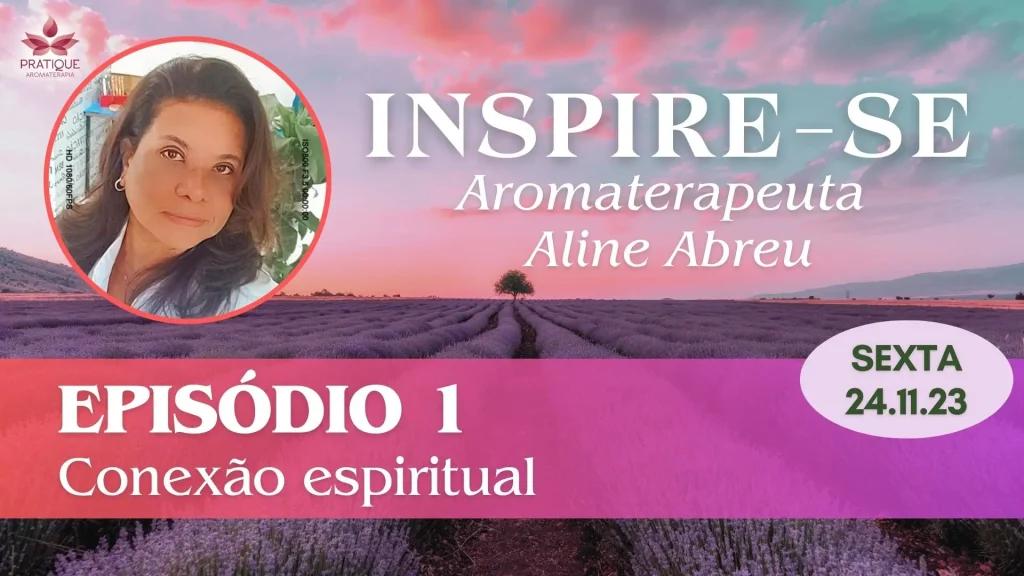 CAPA INSPIRE SE ALINE | Clube Pratique Aromaterapia