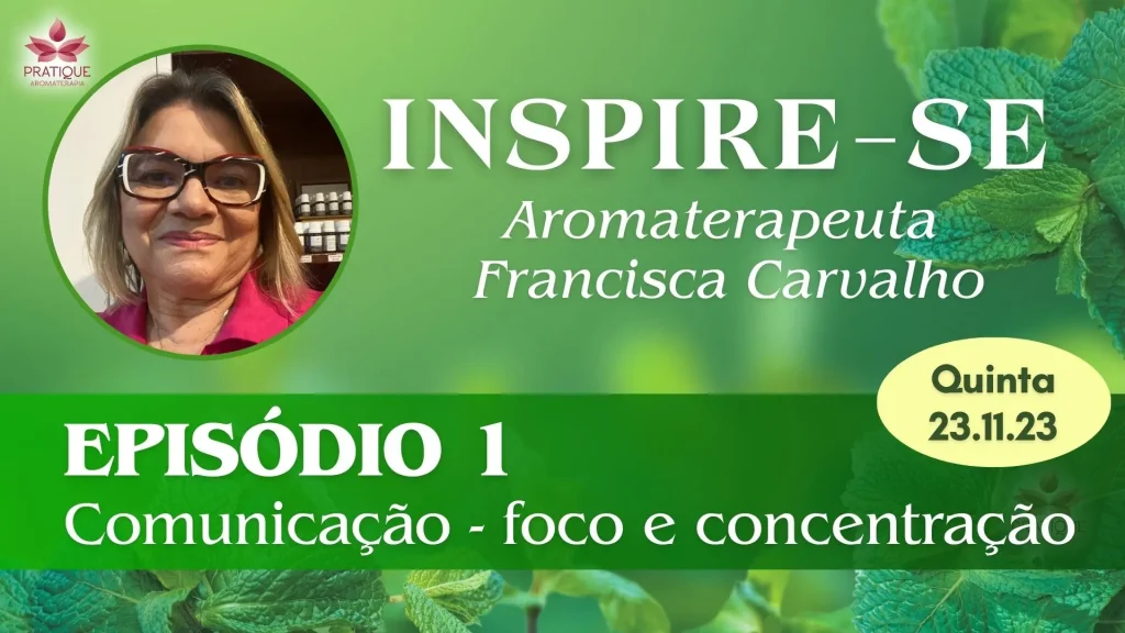 CAPA INSPIRE SE FRANCISCA | Clube Pratique Aromaterapia