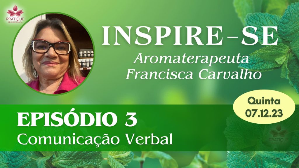 CAPA VIDEO EP 3 | Clube Pratique Aromaterapia