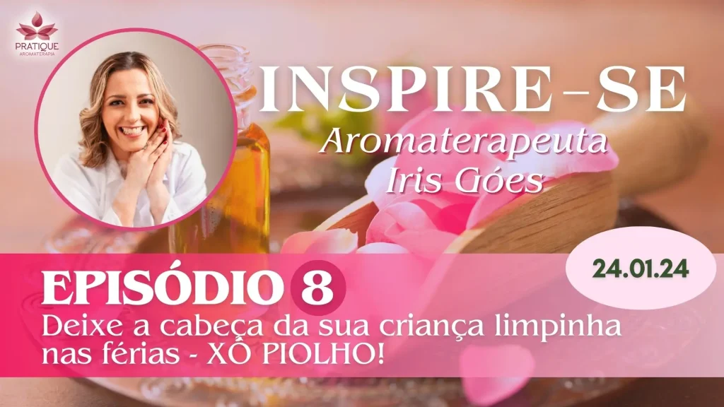 CAPA INICIO INSPIRE SE IRIS 1 | Clube Pratique Aromaterapia