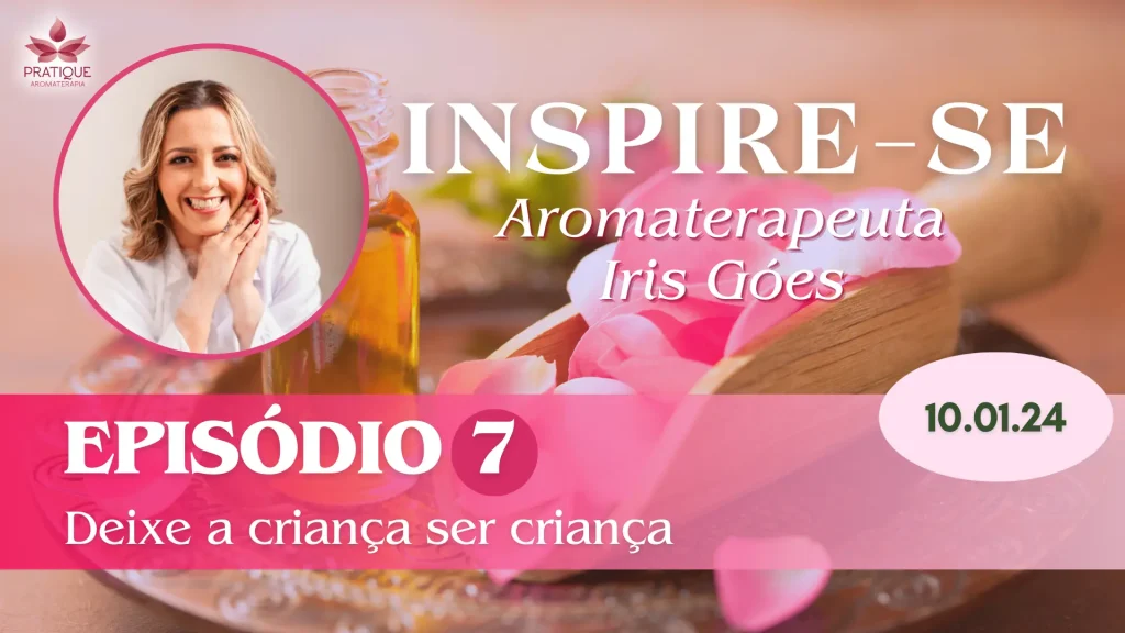 CAPA INICIO INSPIRE SE IRIS | Clube Pratique Aromaterapia